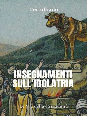 cover image of Insegnamento sull'idolatria